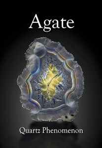 Agate — Quartz Phenomenon