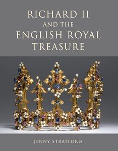 Richard II and the English Royal Treasure