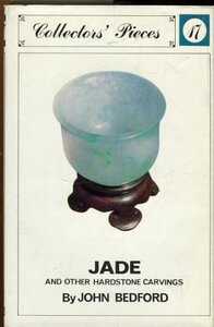 Jade and Other Hardstone Carvings