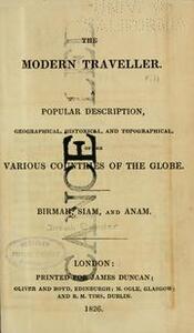 The Modern Traveller: Burmah, Siam, Etc.