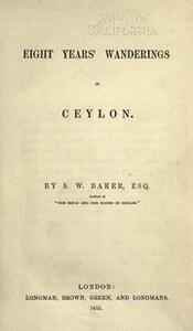 Eight Years’ Wanderings in Ceylon