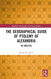 The Geographical Guide of Ptolemy of Alexandria | An Analysis
