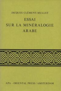 Essai sur la minéralogie Arabe