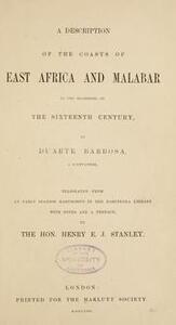 A Description of the Coasts of East Africa and Malabar in the Beginning of the Sixteenth Century, by Duarte Barbosa, a Portuguese