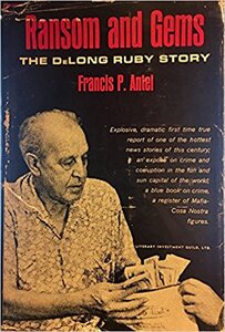 Ransom and Gems: The DeLong Ruby Story