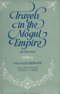 Travels in the Mogul Empire: AD 1656–1668