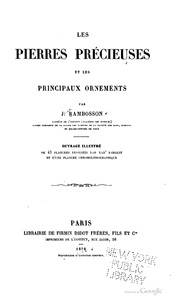 Les Pierres Précieuses et les Principaux Ornements