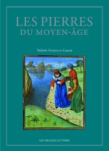Les Pierres du Moyen Âge | Anthologie des lapidaires médiévaux