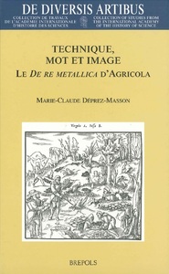 Technique, mot et image. Le De re metallica d’Agricola